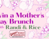 Promotional banner for a Mother's Day Brunch with Randi & Rice on a pink floral background, featuring Carnagna's Market & Ristorante logo.