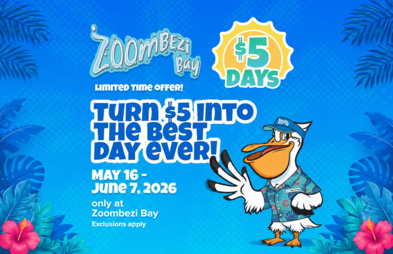 Promotional banner for Zoombezi Bay: 'Turn $5 into the best day ever' with a cartoon duck mascot, May 16–June 7, 2026.
