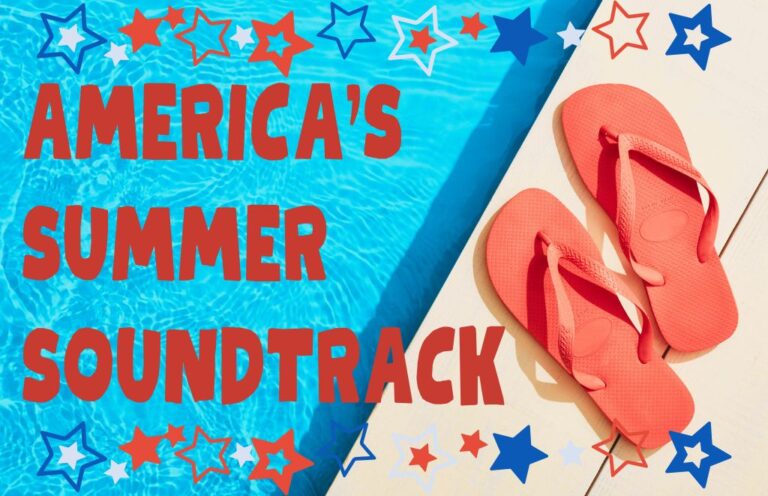 Promotional image with the title 'America's Summer Soundtrack' over a blue pool background and red flip-flops on a sunlit deck, bordered by stars.