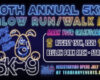 10th Annual 5k9 Glow Walk/Run!